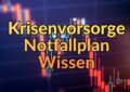 Krisenvorsorge Notfallplan